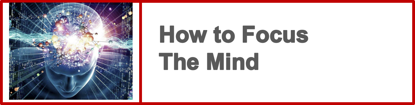 how to focus the mind